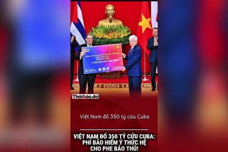 Việt Nam đổ 350 tỷ cứu Cuba: Phí bảo hiểm ý thức hệ cho phe bảo thủ!