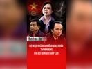 Sự nhục nhã của những quan chức tham nhũng khi đối diện với pháp luật