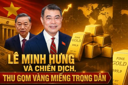 Lê Minh Hưng và chiến dịch: Thu gom vàng miếng trong dân.