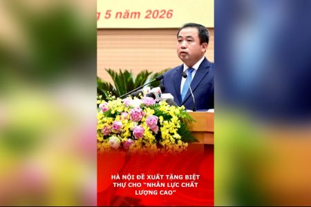 Hà Nội đề xuất tặng biệt thự cho “nhân lực chất lượng cao”