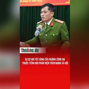Sự sợ hãi tột cùng của ngành công an trước tiếng nói phản biện trên mạng xã hội