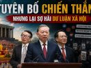 Tuyên bố chiến thắng nhưng lại sợ hãi dư luận xã hội