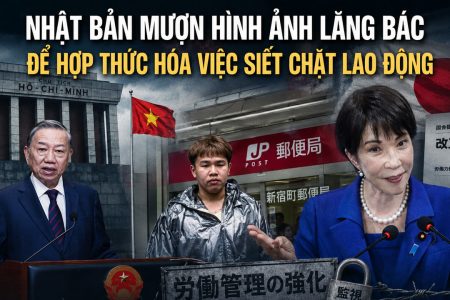 Nhật Bản mượn hình ảnh Lăng Bác để hợp thức hóa việc siết chặt lao động