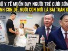 Bộ y tế muốn dạy người trẻ cưới sớm: Sinh con dễ, nuôi con mới là bài toán khó