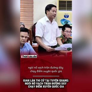 Gian lận thi cử tại Tuyên Quang: Ngòi nổ vạch trần đường dây chạy điểm xuyên quốc gia