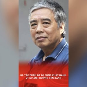 Ba tác phẩm đã bị dừng phát hành vì sợ ảnh hưởng đến Đảng