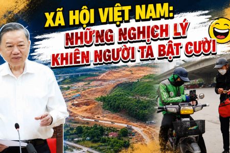Xã hội Việt Nam: Những nghịch lý khiến người ta bật cười