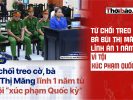 Từ chối treo cờ, bà Bùi Thị Măng lĩnh án 1 năm tù vì tội xúc phạm Quốc kỳ