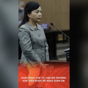 Khắc phục 108 tỷ, cựu Bộ trưởng Kim Tiến được đề nghị giảm án