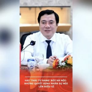 Hai ‘thái tử Đảng’ rời Hà Nội: Những quyết định nhân sự nói lên điều gì