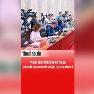TP HCM yêu cầu không né tránh, đùn đẩy khi cung cấp thông tin cho báo chí
