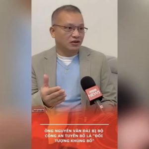 Ông Nguyễn Văn Đài bị Bộ Công an tuyên bố là „đối tượng khủng bố“